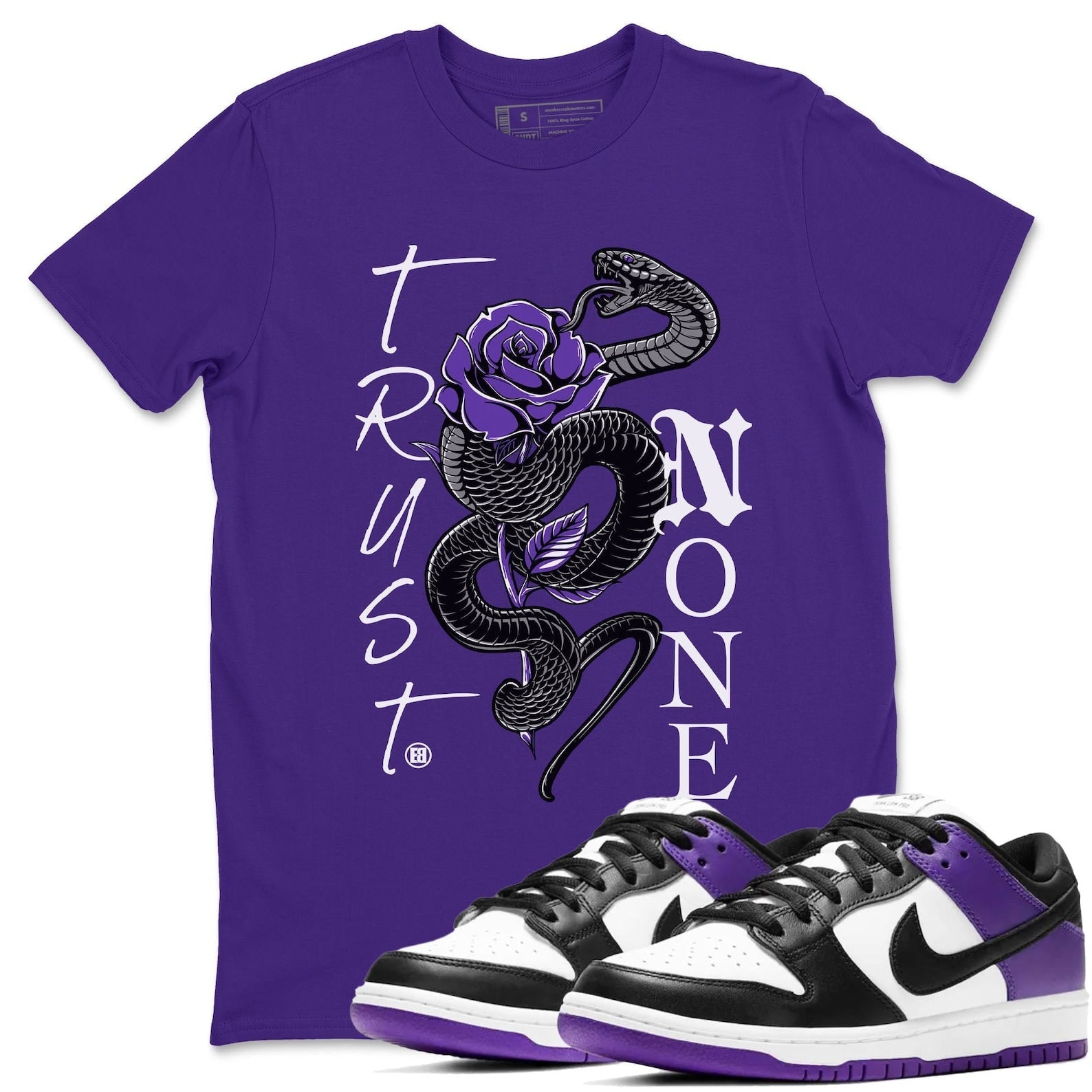 Trust None - Sneaker Shirts To Match Jordans Dunks Court Purple T-Shirt, Sneaker Match Tee