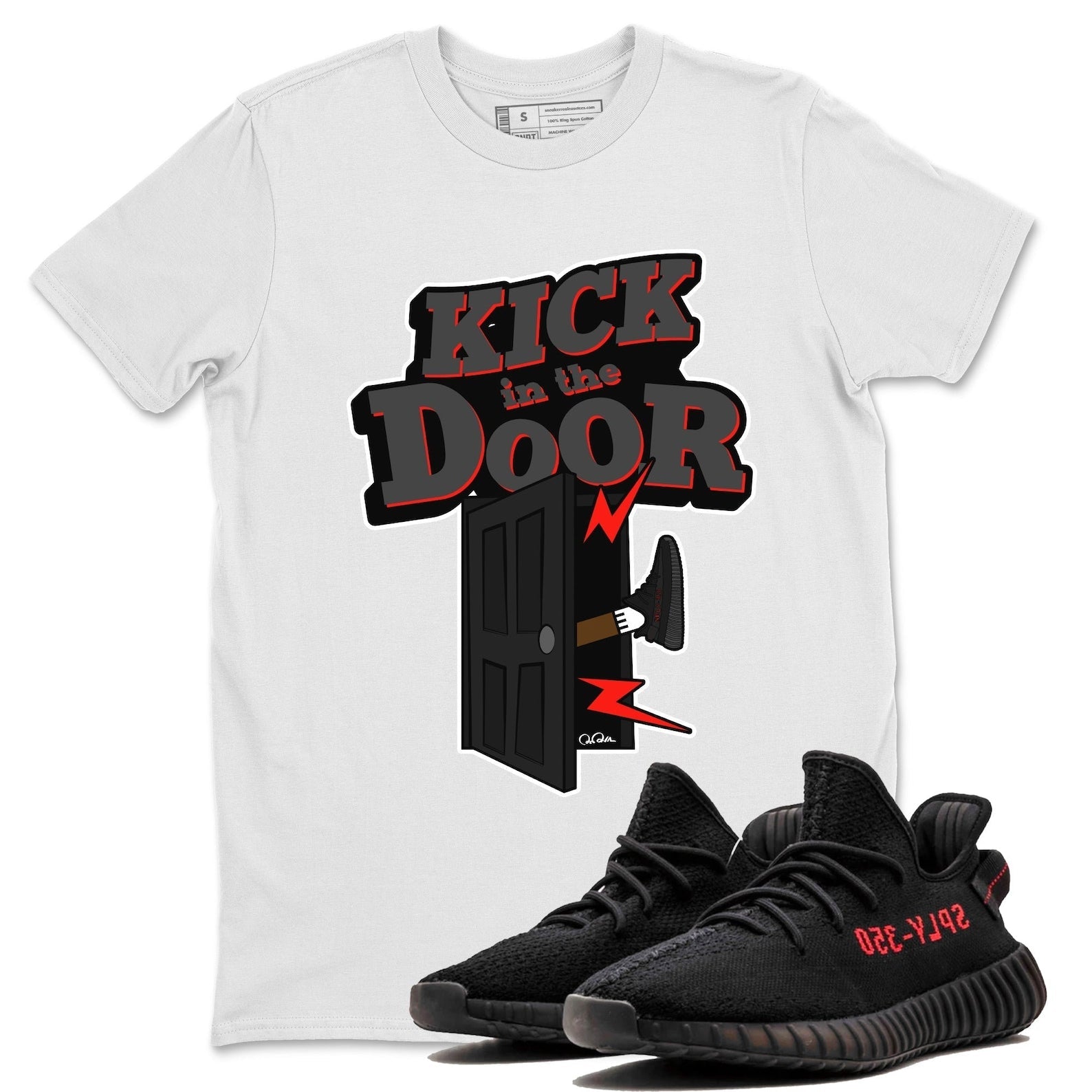 Kick In The Door Unisex Crew Neck Sneaker Matching Tee Shirt To Match Yeezys 350 Bred T-Shirt, Sneaker Match Tee