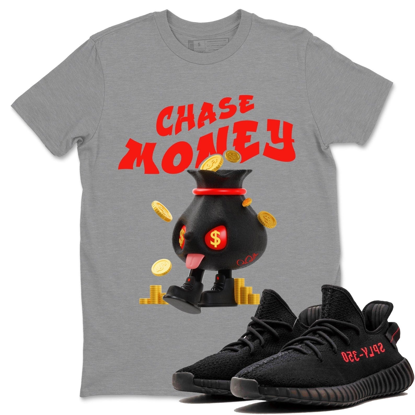 Chase Money Unisex Crew Neck Sneaker Matching Tee Shirt To Match Yeezys 350 Bred T-Shirt, Sneaker Match Tee