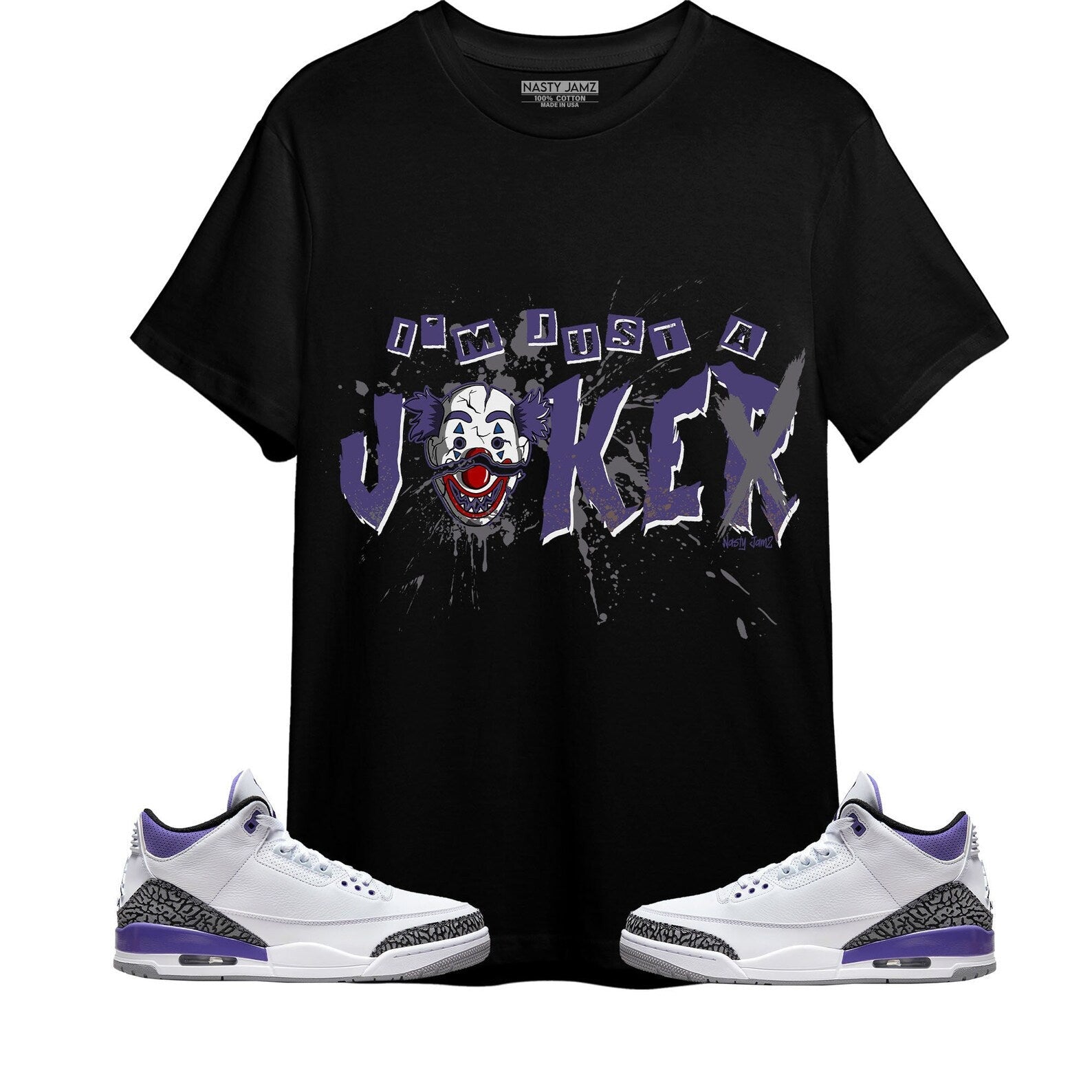 Im Just A Joke Im Just A Joker Unisex Shirt Match Jordan 3 Retro Dark Iris T-Shirt, Sneaker Match Tee