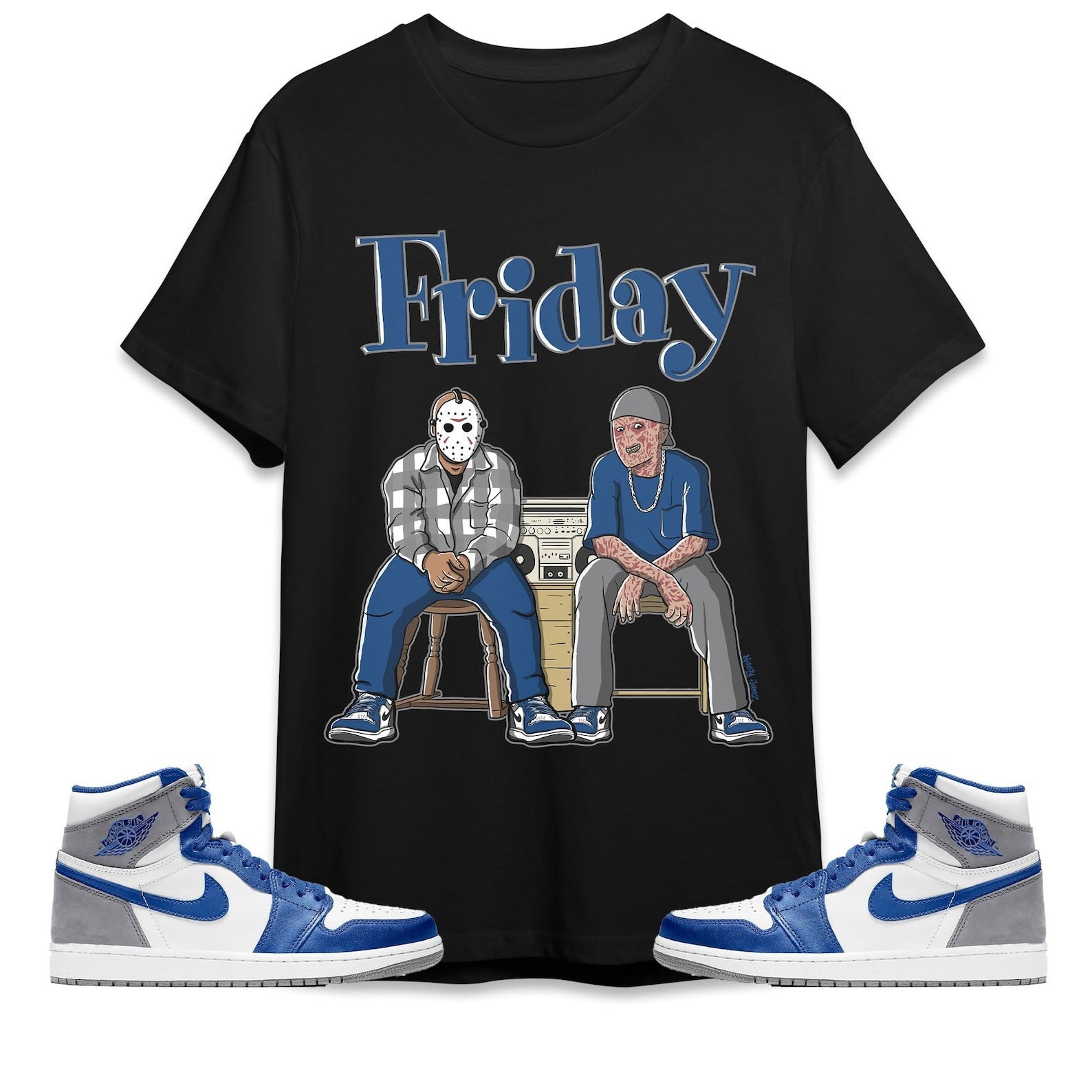 Friday Unisex Shirt Match Jordan 1 High OG True Blue T-Shirt, Sneaker Match Tee