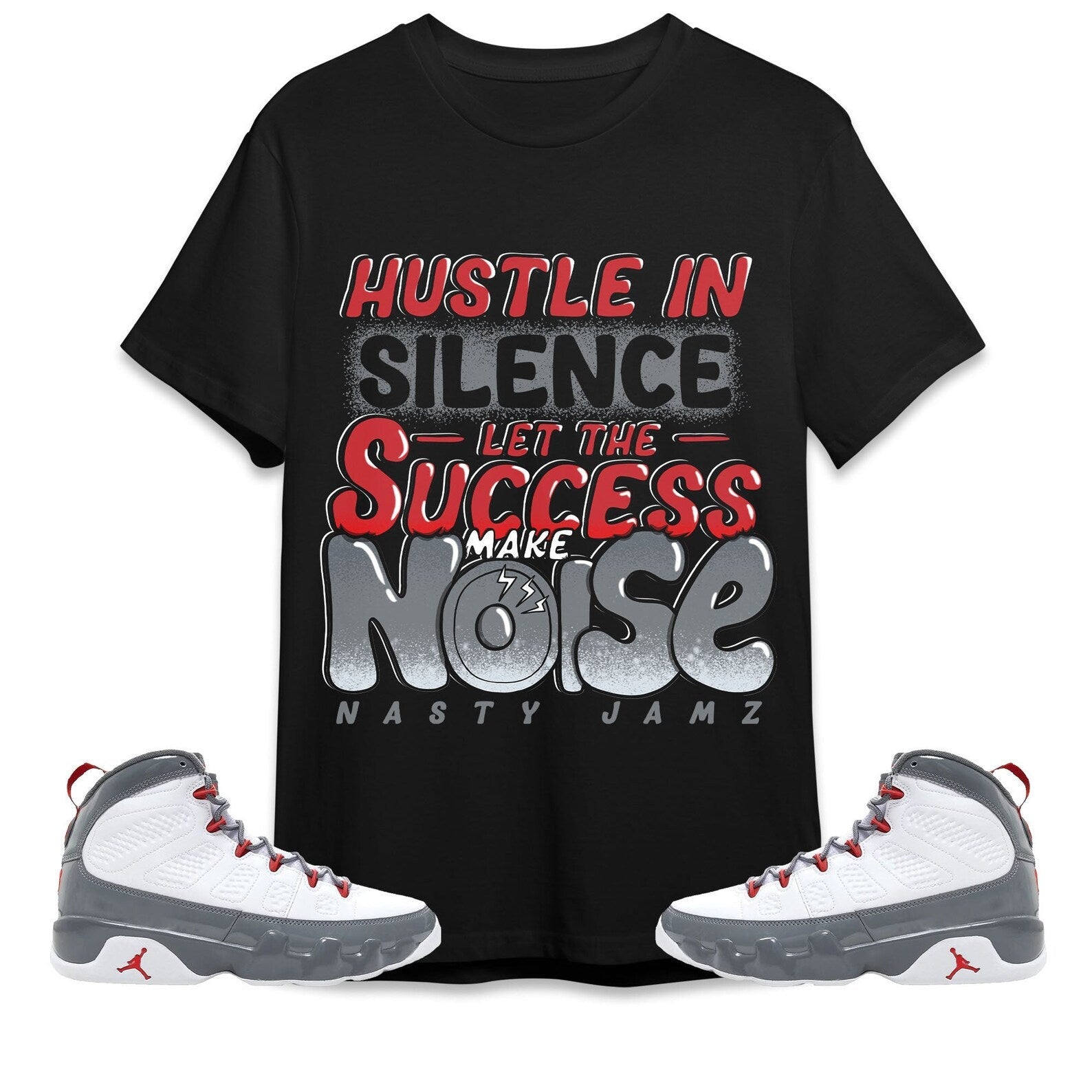 Hustle In Silence Unisex Shirt Match Jordan 9 Retro Fire Red T-Shirt, Sneaker Match Tee
