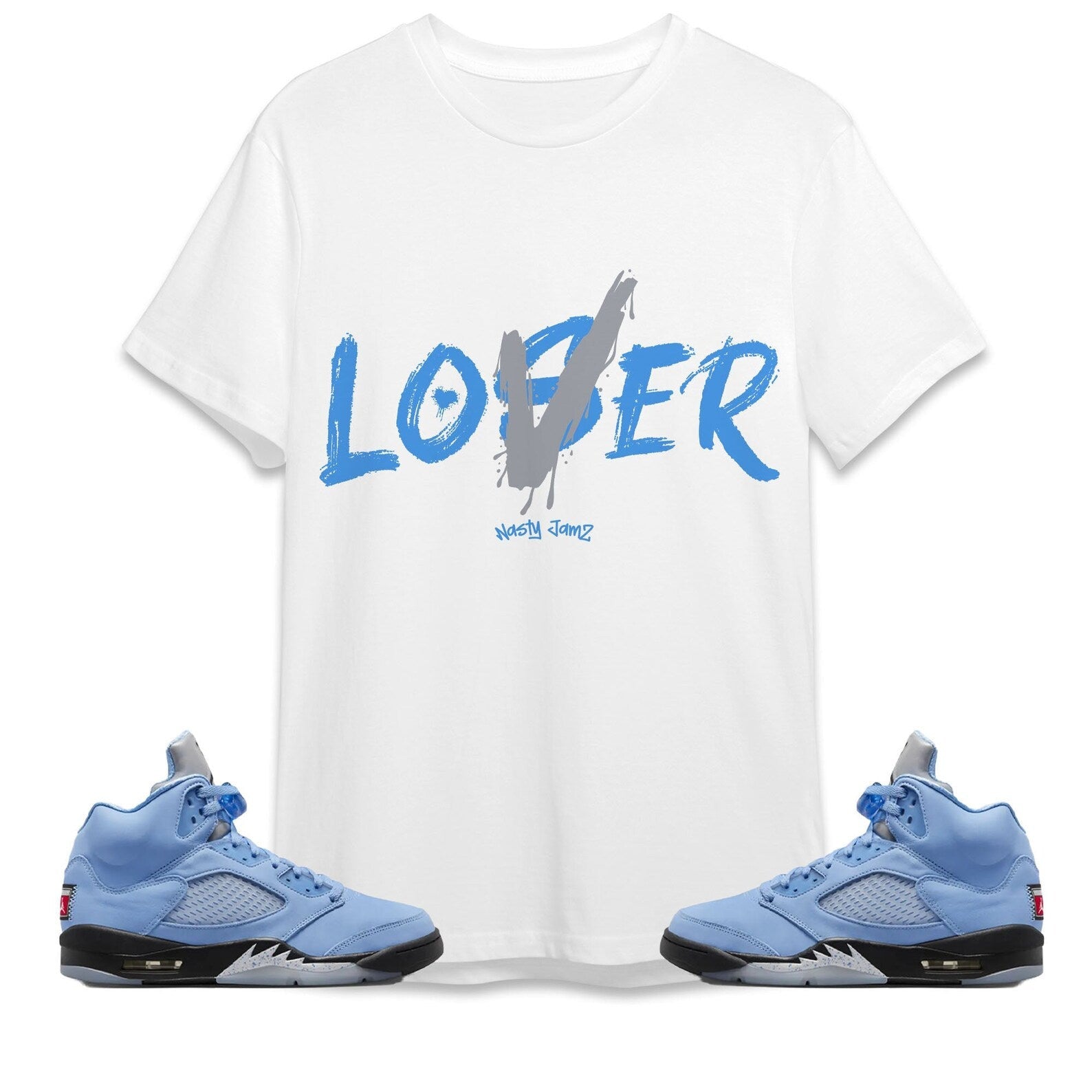 Loser Lover Unisex Shirt Match Jordan 5 University Blue T-Shirt, Sneaker Match Tee
