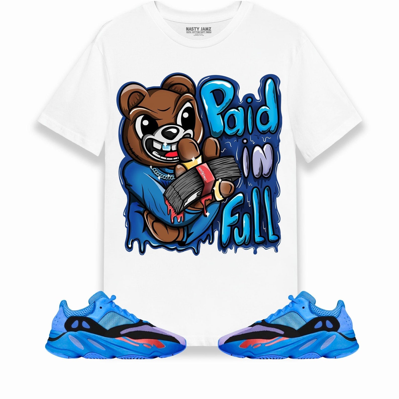Paid In Full Ber Unisex Shirt Match Yeezy Boost 700 Hi-Res Blue T-Shirt, Sneaker Match Tee
