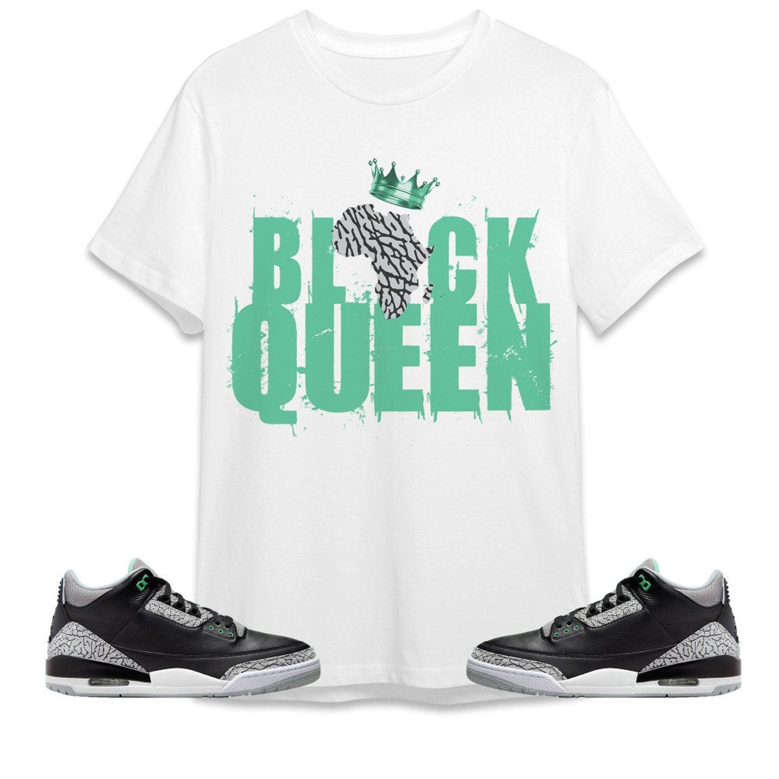 Black Queen Crown Unisex Tees Jordan 3 Green Glow to match Sneaker, Outfit back to school graphic Tees T-Shirt, Sneaker Match Tee