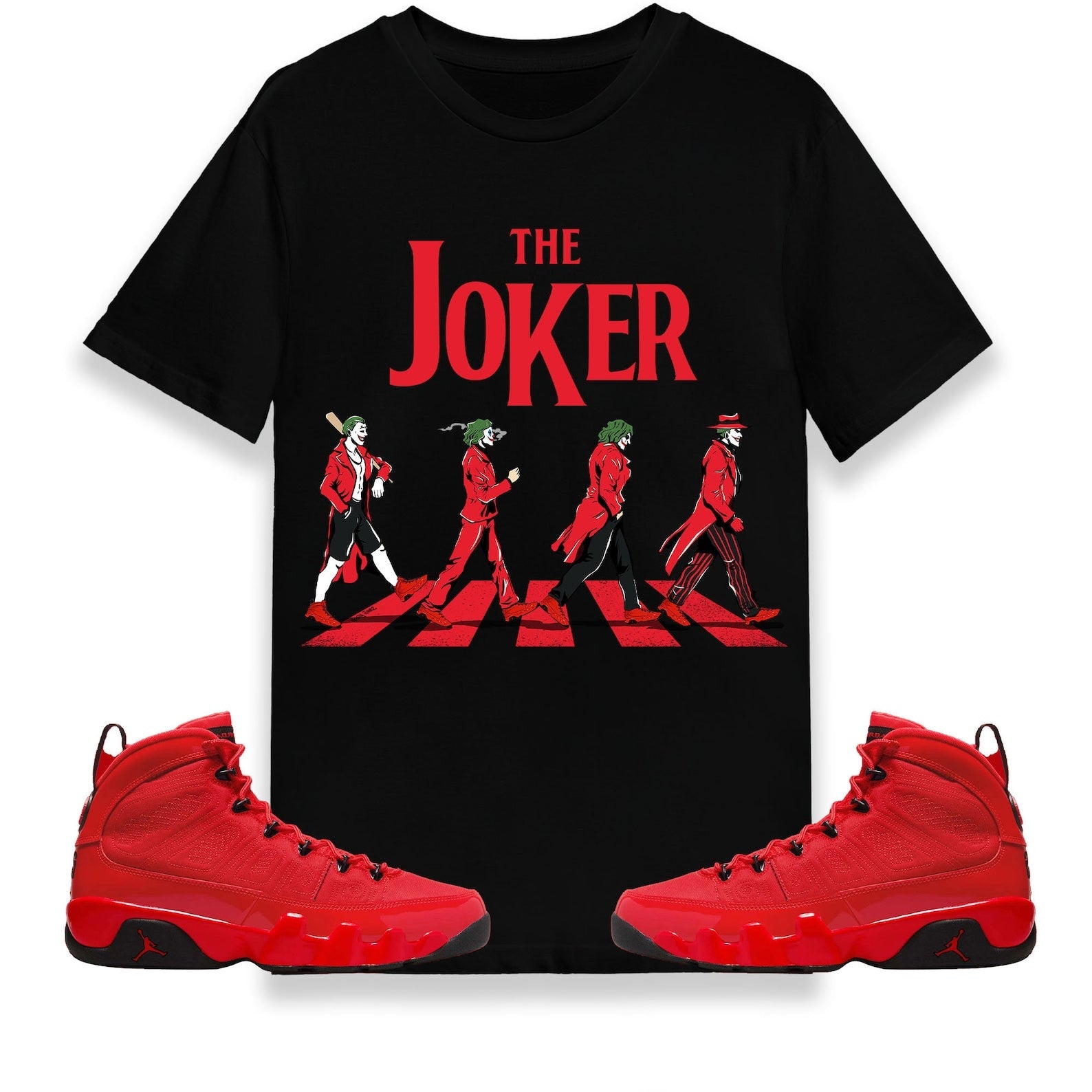 The Joker Unisex Shirt Match Jordan 9 Retro Chile Red T-Shirt, Sneaker Match Tee