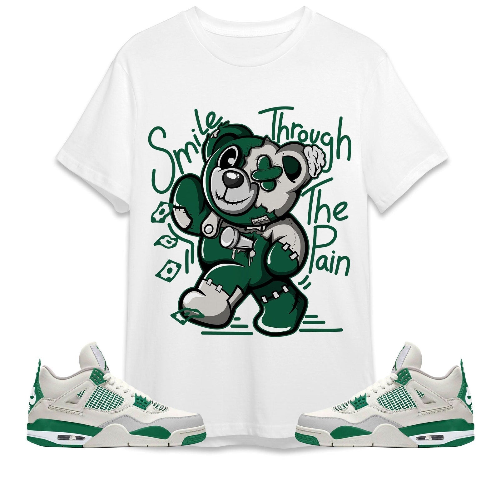 Smile Through The Pain BER Unisex Shirt Match Jordan 4 SB Pine Green T-Shirt, Sneaker Match Tee