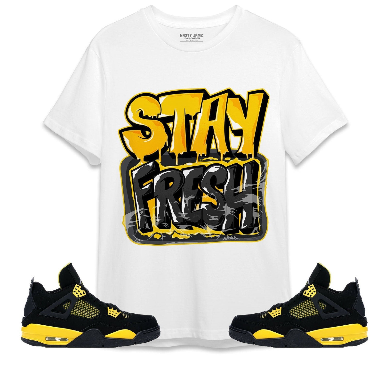 Stay Fresh Unisex Shirt Match Jordan 4 Thunder T-Shirt, Sneaker Match Tee