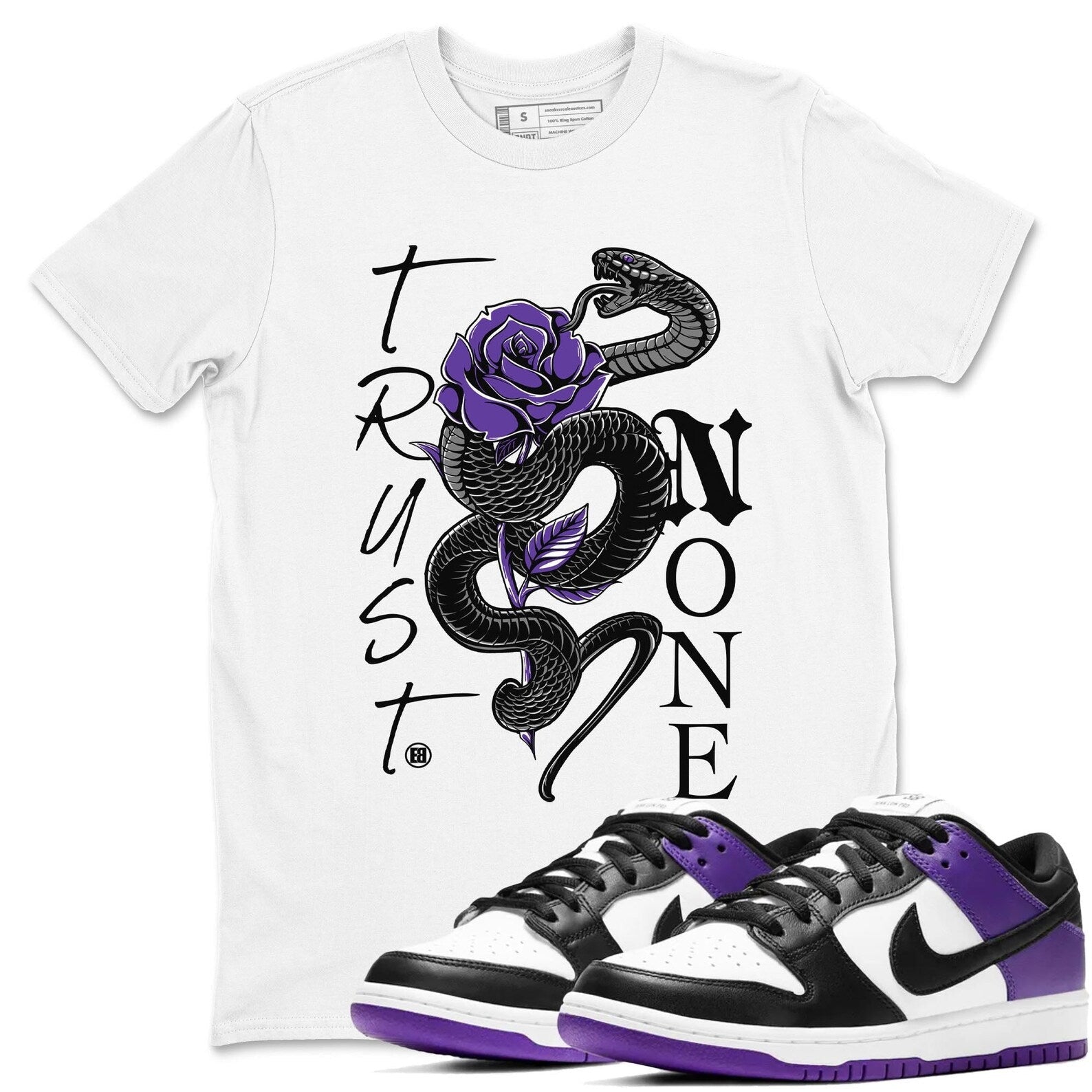 Trust None - Sneaker Shirts To Match Jordans Dunks Court Purple T-Shirt, Sneaker Match Tee