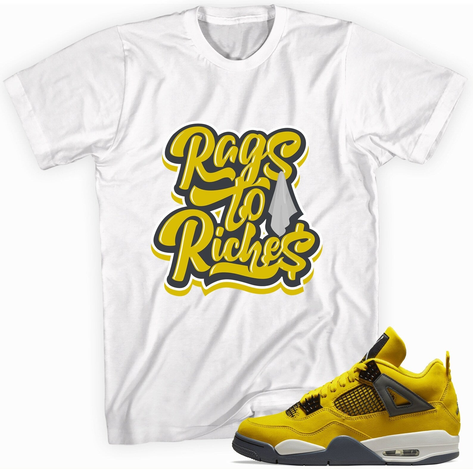 Rags to Riches T-Shirt Match Jordan 4 Lightning T-Shirt, Sneaker Match Tee