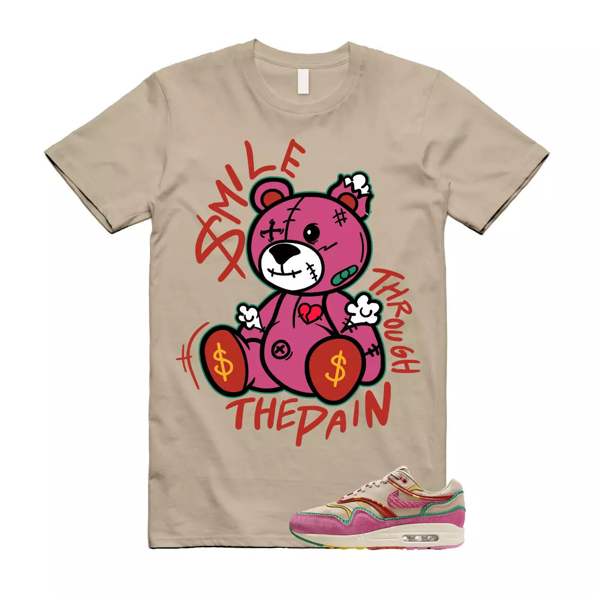 Air Max Familia 1 Hemp Pinksicle Sanddrift T Shirt Match Smile Through The Pain T-Shirt, Sneaker Match Tee