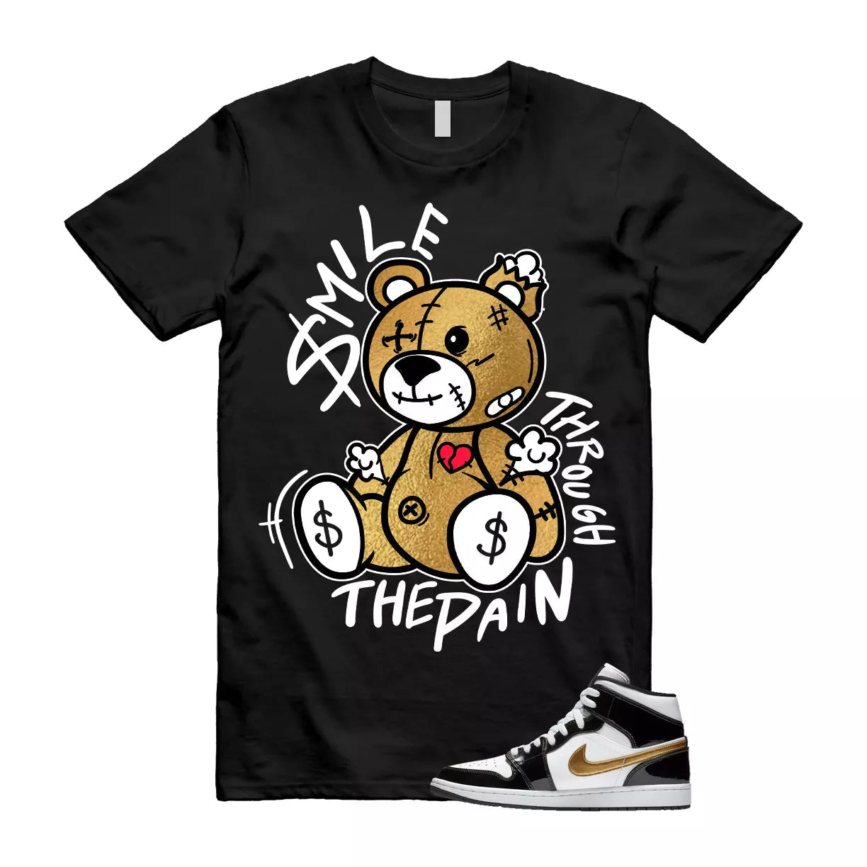 Metallic Gold Patent Black White Air 1 Mid T Shirt Match Smile Through The Pain T-Shirt, Sneaker Match Tee