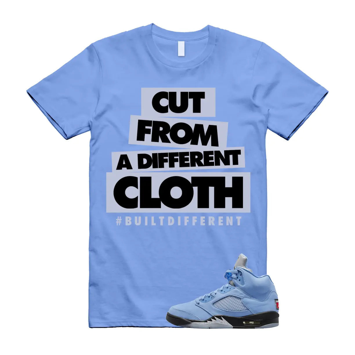 CLOTH T Shirt to match Air Jordan 5 UNC University Blue Carolina MJ Black White T-Shirt, Sneaker Match Tee
