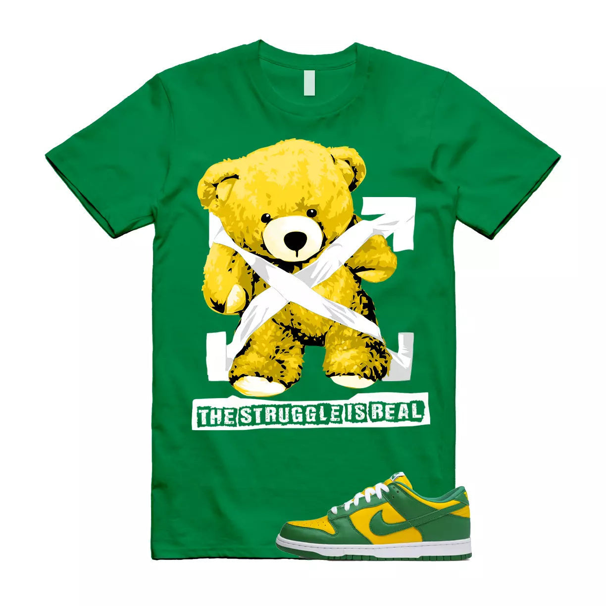 The Struggle is Real T-Shirt to match N Dunk Low Brazil Varsity Maize Pine Green White SP OG T-Shirt, Sneaker Match Tee