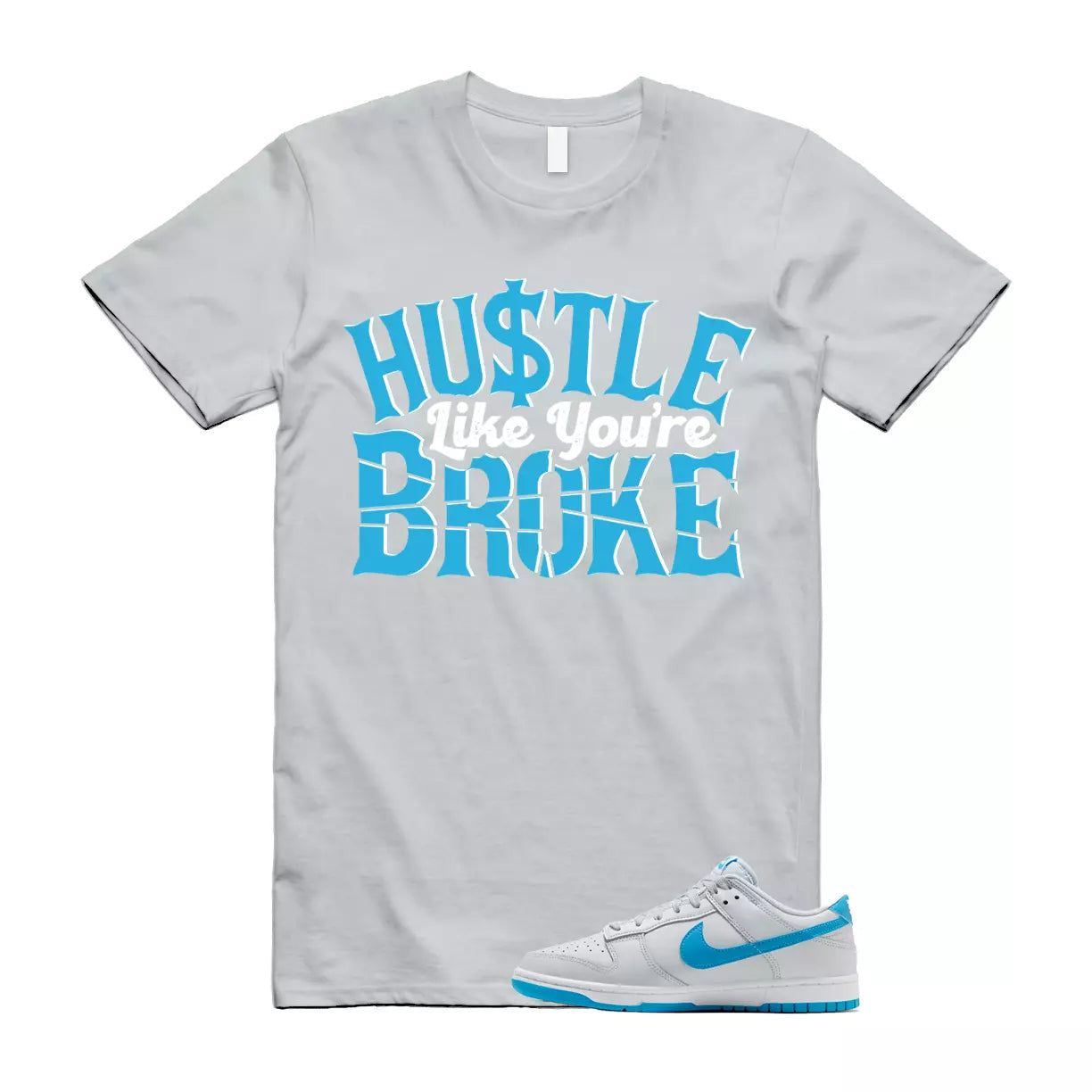 BROKE T Shirt to match N Dunk Low Retro Pure Platinum Blue Grey Lightning White T-Shirt, Sneaker Match Tee