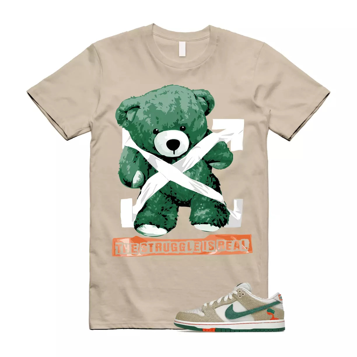 The Struggle is Real T-Shirt to match Jarritos X N SB Dunk Low Phantom Safety Orange Malachite T-Shirt, Sneaker Match Tee