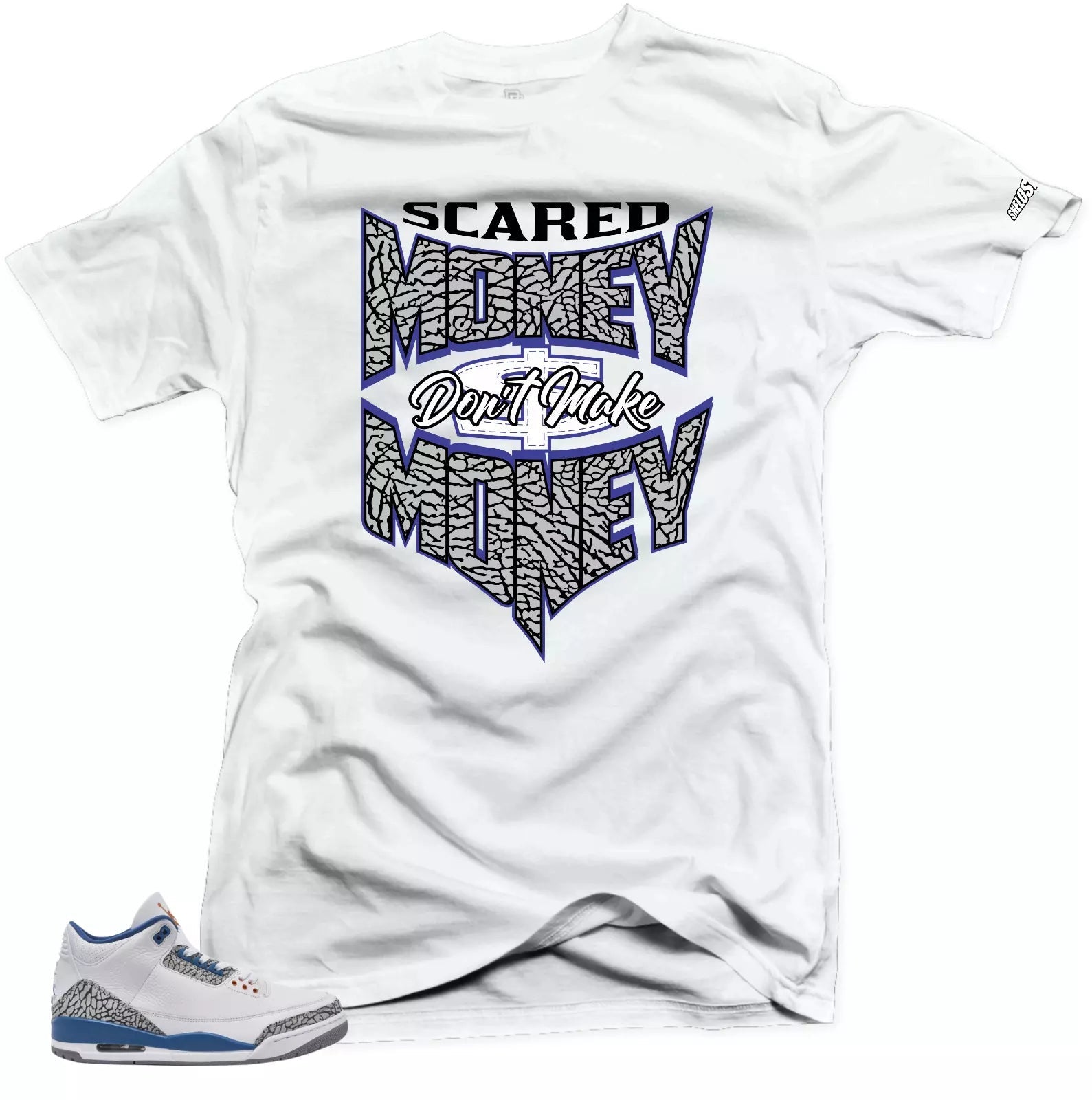Shirt To Match Jordan 3 Wizards Scared Money Sneaker Tees T-Shirt, Sneaker Match Tee