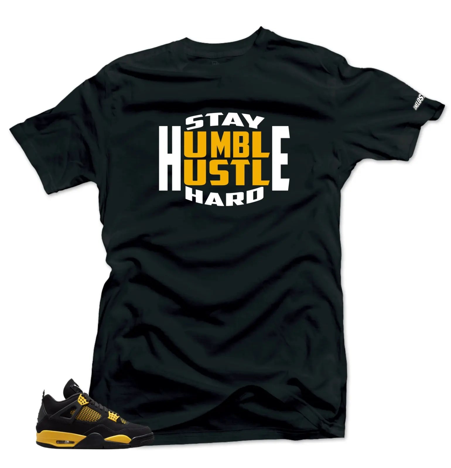 Shirt To Match Jordan 4 Retro Thunder STAY HUMBLE Match Sneaker Shirts T-Shirt, Sneaker Match Tee