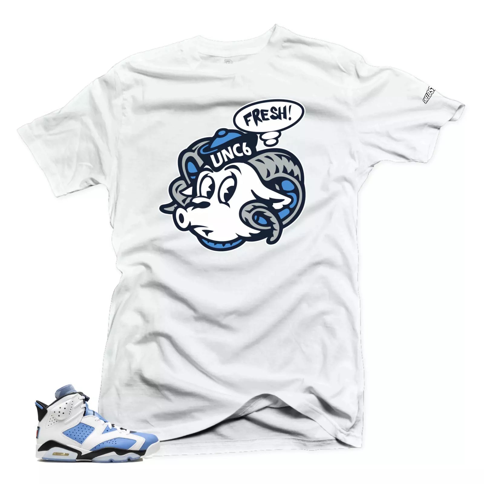 Shirt To Match Jordan 6 UNC University Blue - UNC Fresh Sneaker Tees T-Shirt, Sneaker Match Tee
