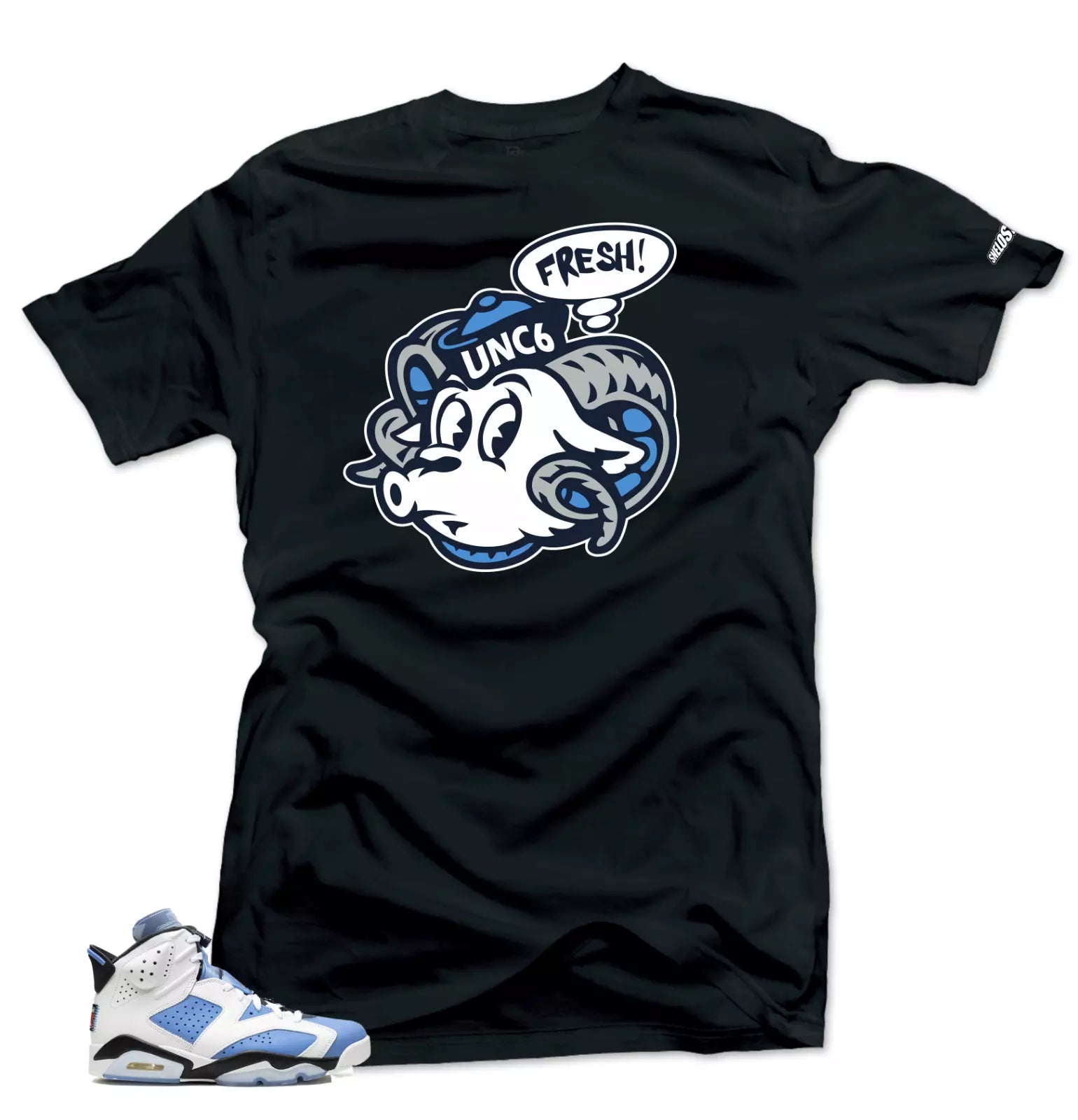 Shirt To Match Jordan 6 UNC University Blue - UNC Fresh Sneaker Tees T-Shirt, Sneaker Match Tee