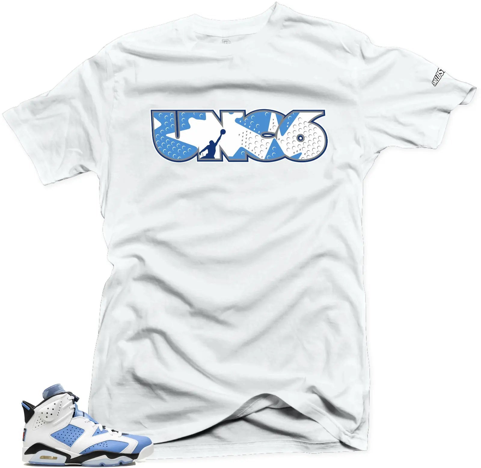 Shirt To Match Jordan 6 UNC University Blue-UNC6 Sneaker Tees T-Shirt, Sneaker Match Tee
