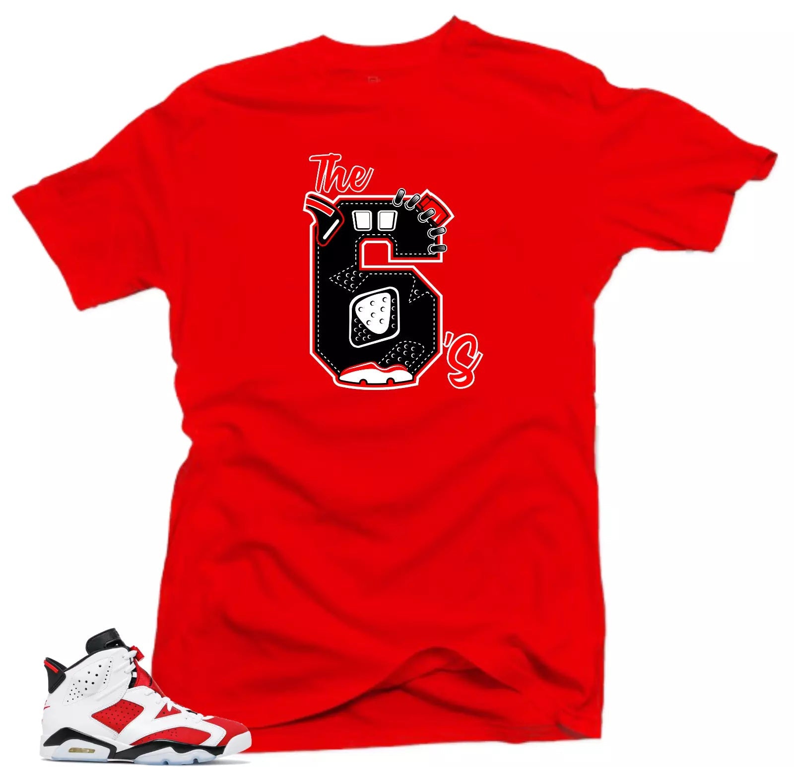 Shirt to Match Jordan Retro 6 Air Jordan Carmine. The 6's Sneaker Tees T-Shirt, Sneaker Match Tee