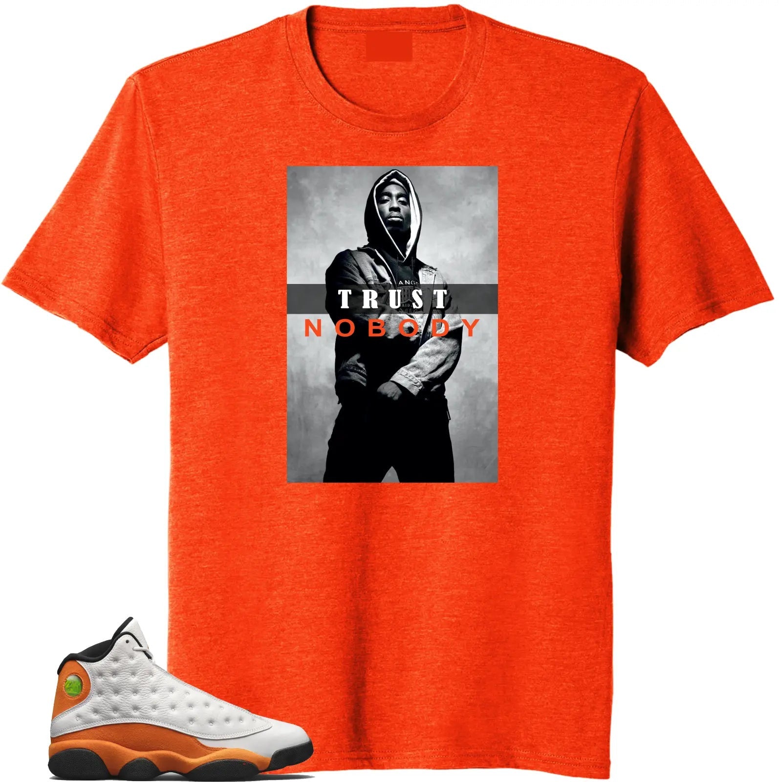 Shirt to Match Jordan Retro 13 Starfish.Trust No Body Match Tees T-Shirt, Sneaker Match Tee