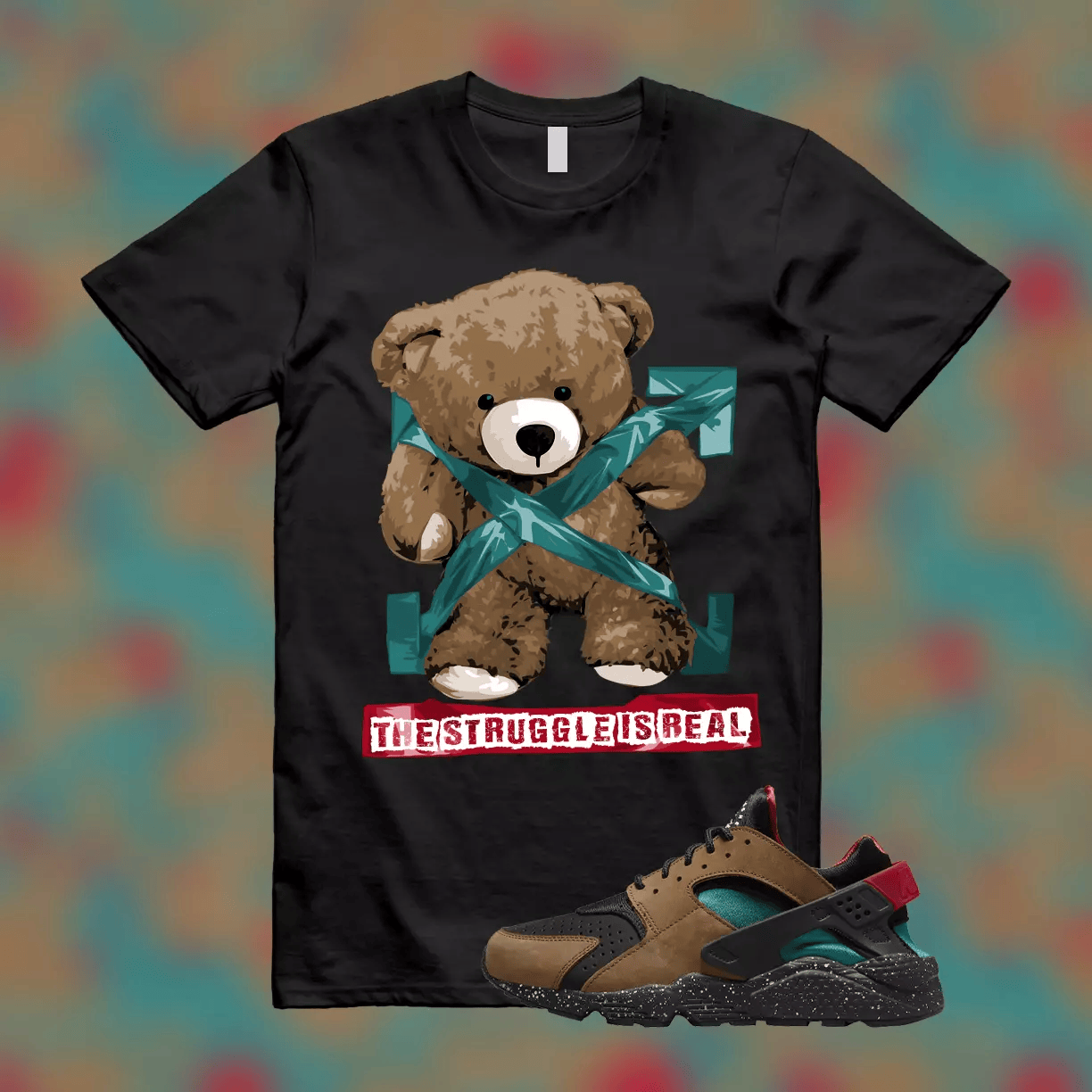 The Struggle is Real T-Shirt to match Air Huarache Light British Tan Geode Teal Green Team T-Shirt, Sneaker Match Tee