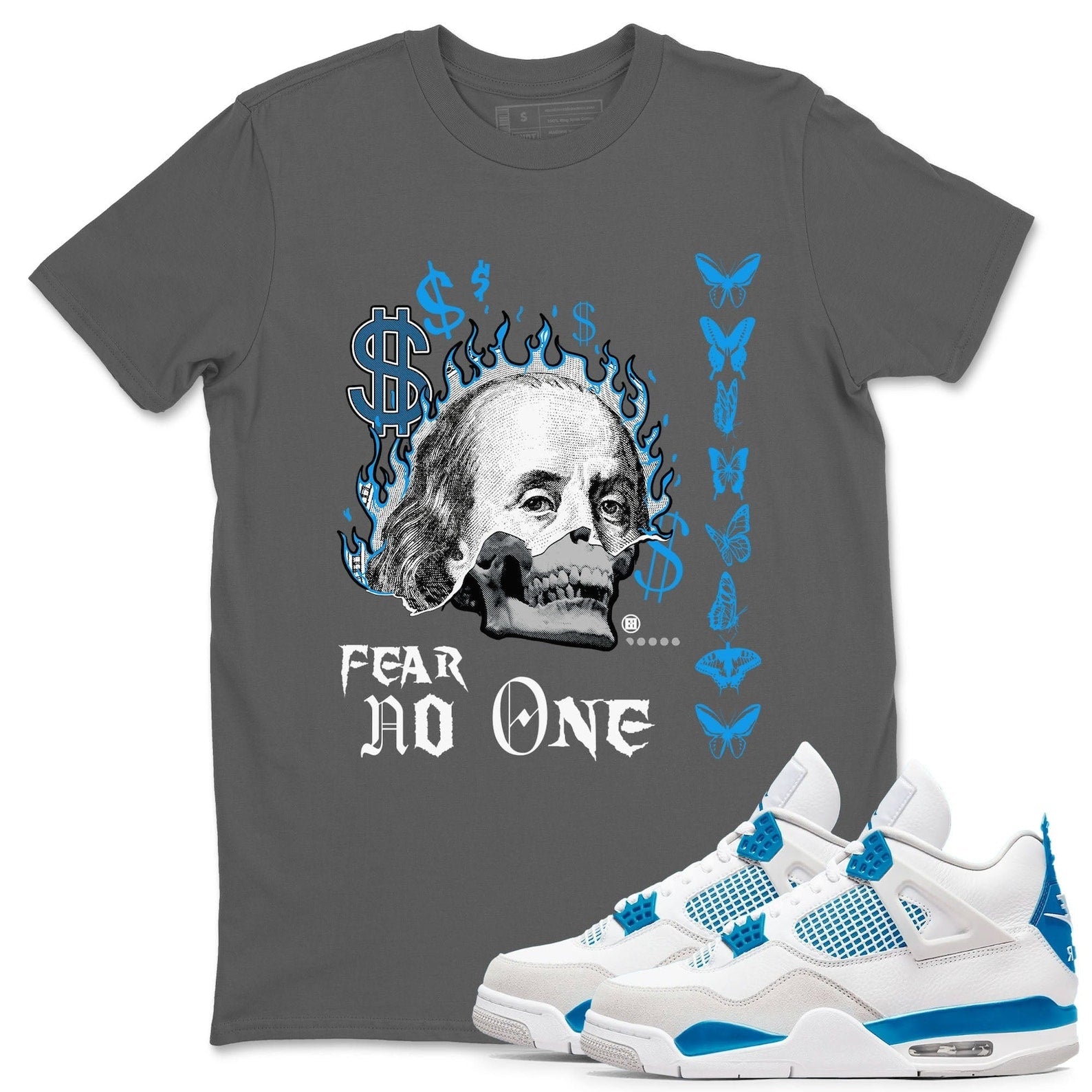 Fear No One Streetwear Brand Shirts To Match Jordans 4s Industrial Blue T-Shirt, Sneaker Match Tee