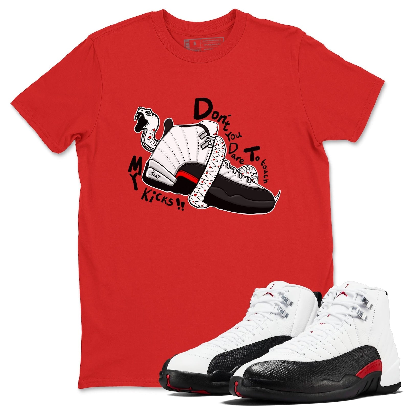 Don't Touch My Kicks Unisex Tee - Shirts To Match Jordans 12s Taxi Flip T-Shirt, Sneaker Match Tee