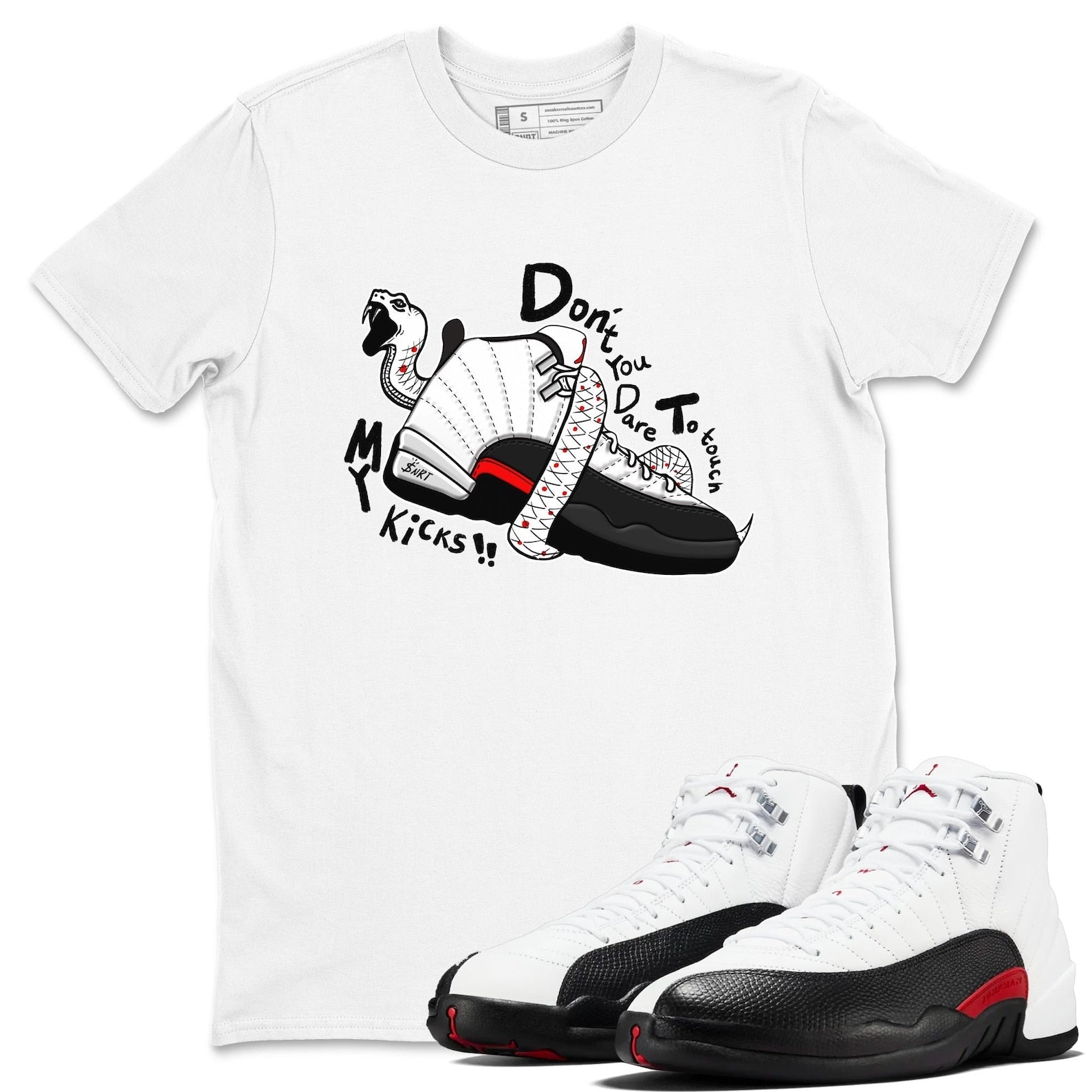 Don't Touch My Kicks Unisex Tee - Shirts To Match Jordans 12s Taxi Flip T-Shirt, Sneaker Match Tee
