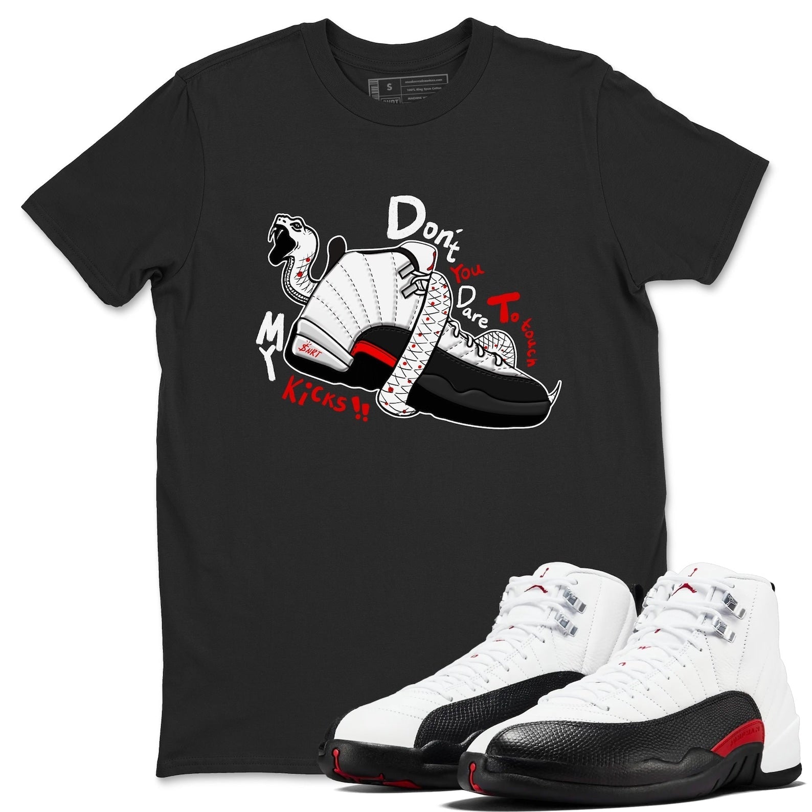 Don't Touch My Kicks Unisex Tee - Shirts To Match Jordans 12s Taxi Flip T-Shirt, Sneaker Match Tee