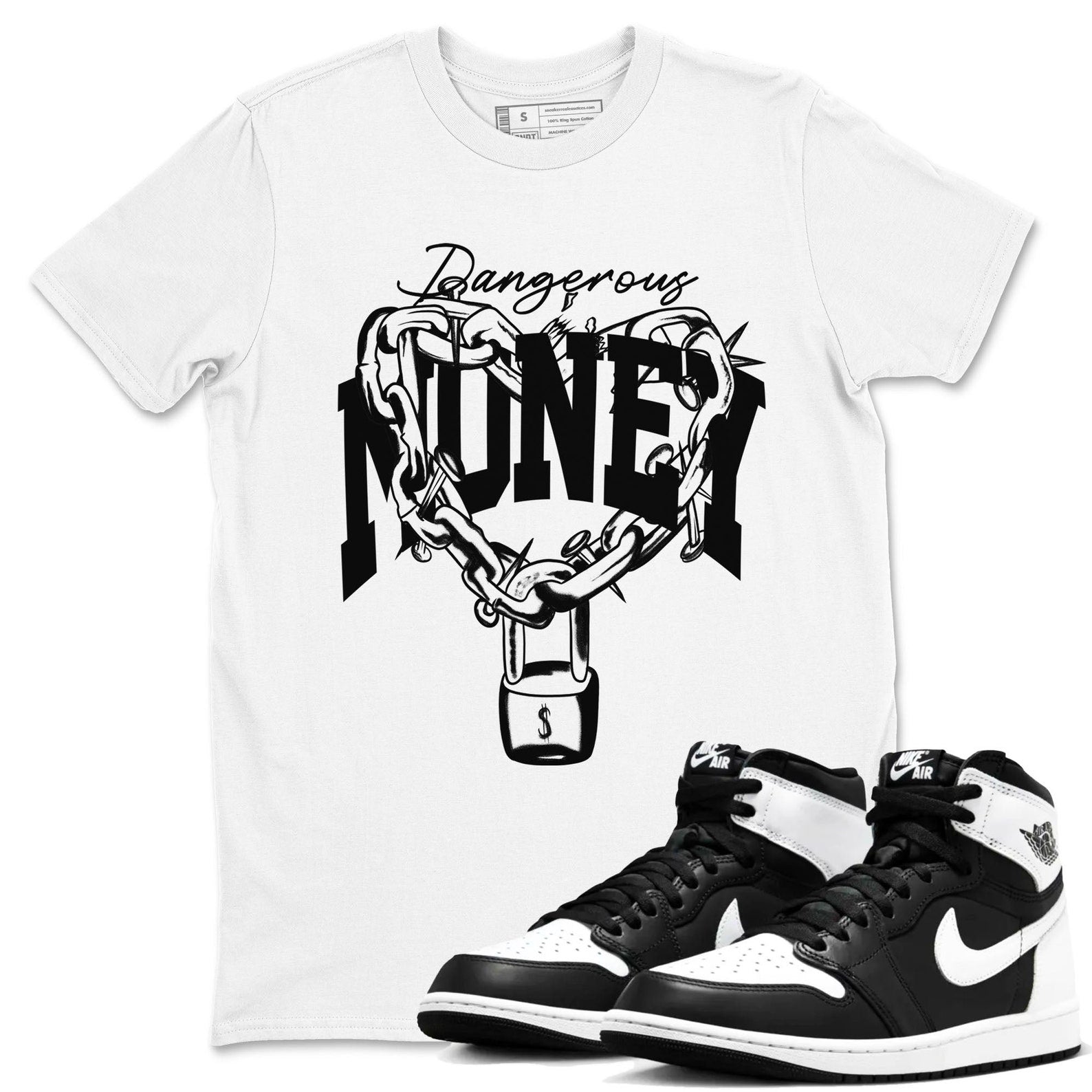 Dangerous Money Sneaker Tee - Unisex Cotton Sneaker Shirts To Match Jordans AJ1 Black White T-Shirt, Sneaker Match Tee