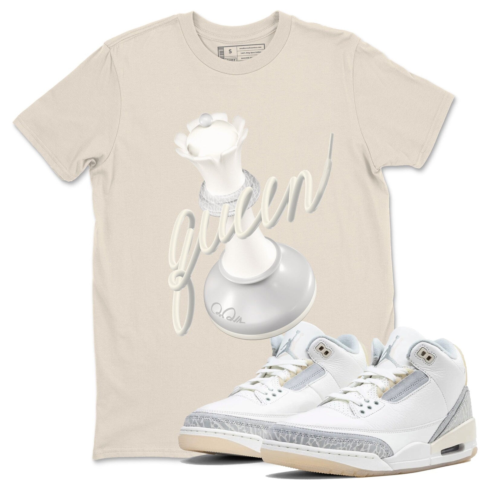 3D Queen Sneaker Tee - Unisex Cotton Sneaker Shirts To Match Jordans 3s Craft Ivory T-Shirt, Sneaker Match Tee