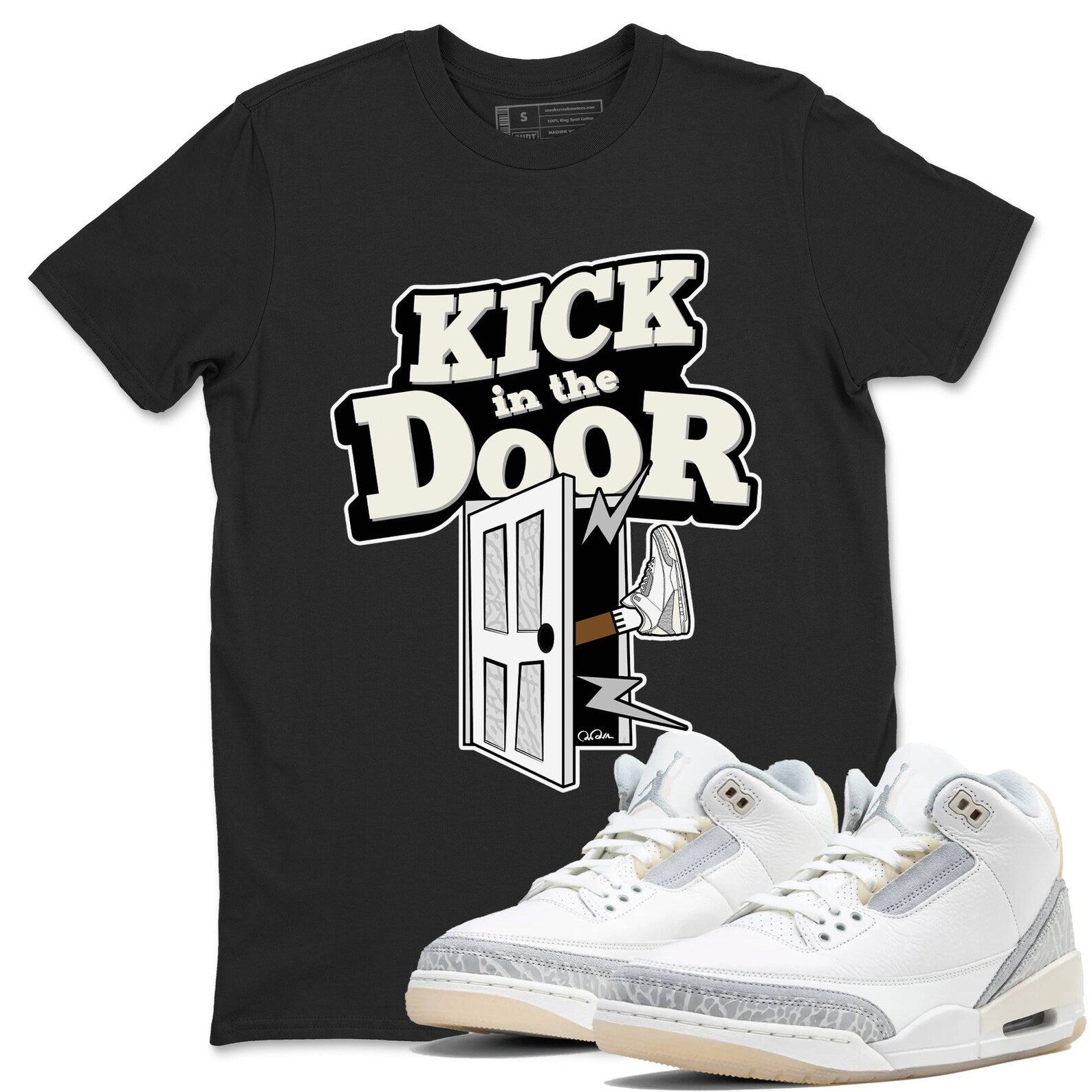 Kick In The Door Sneaker Tee - Unisex Cotton Sneaker Shirts To Match Jordans 3s Craft Ivory T-Shirt, Sneaker Match Tee