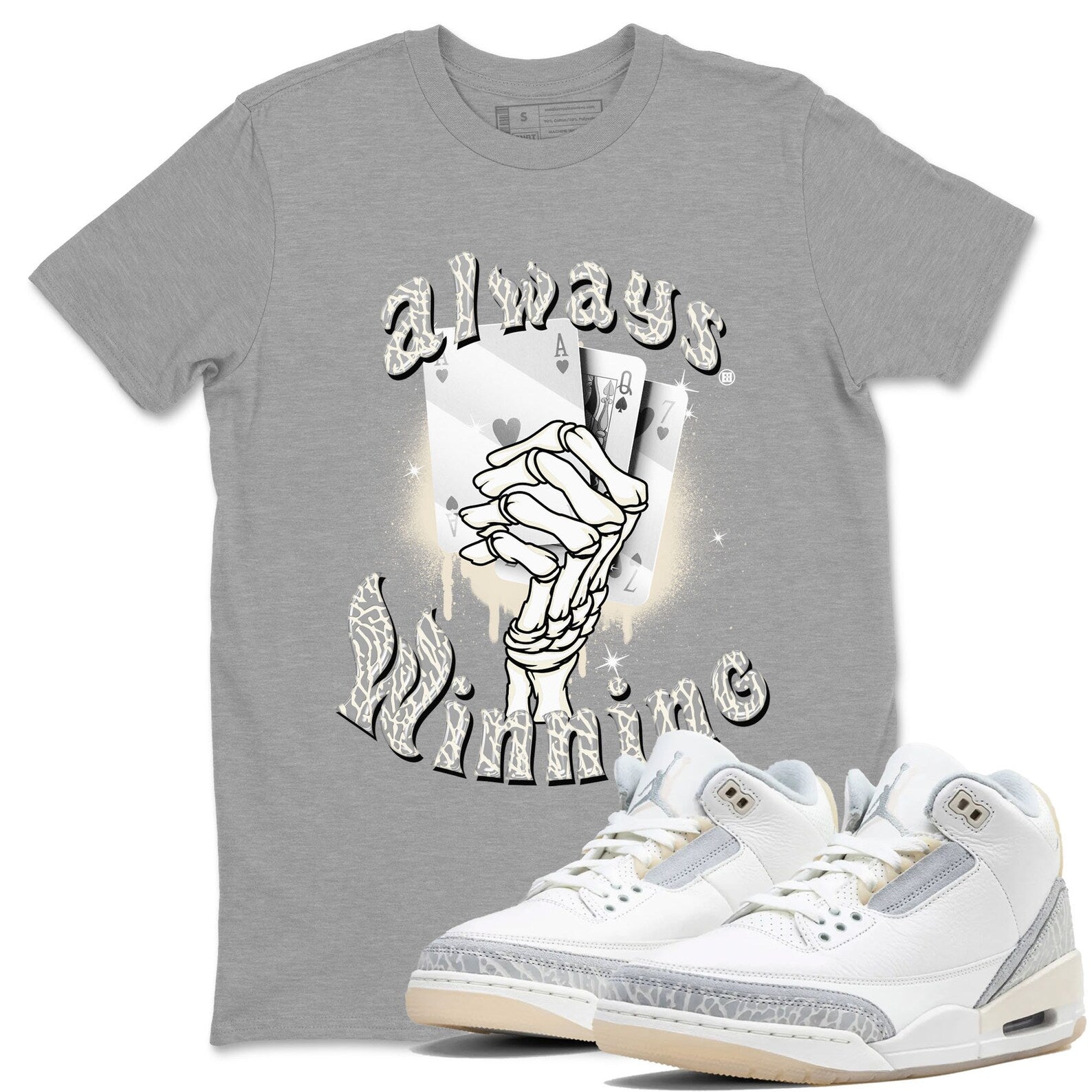 Always Winning Sneaker Tee - Unisex Cotton Sneaker Shirts To Match Jordans 3s Craft Ivory T-Shirt, Sneaker Match Tee