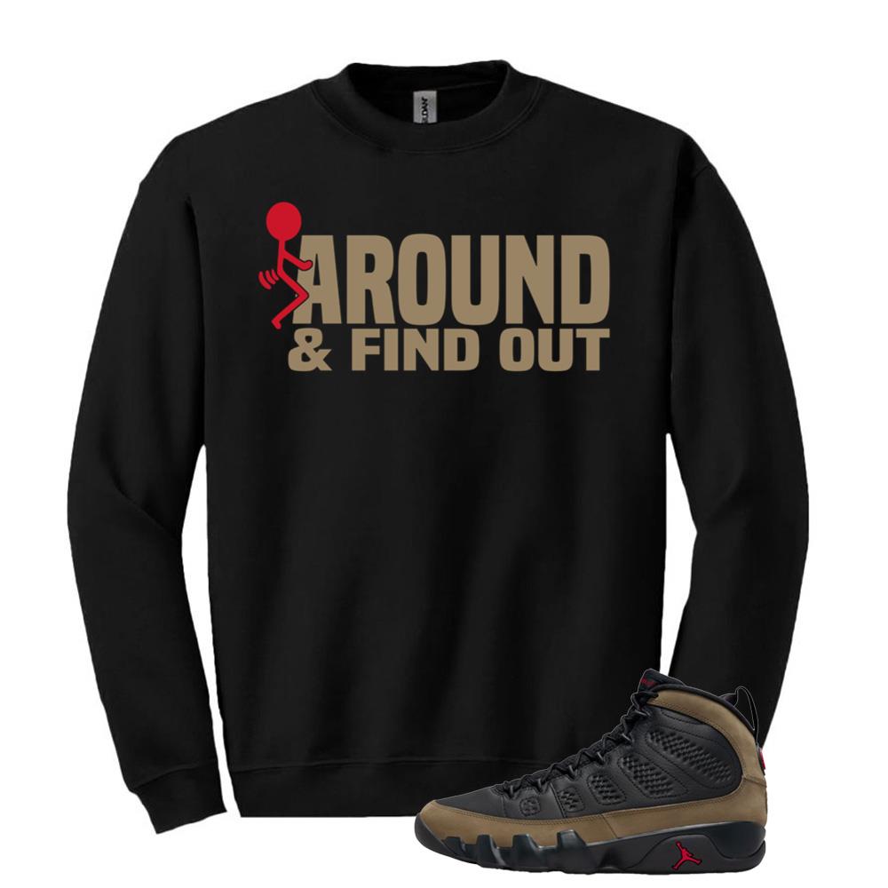Air Jordan 9 Olive Shirt to Match Around Find Out Sweatshirt HV4794-030 Match Sneaker Tee