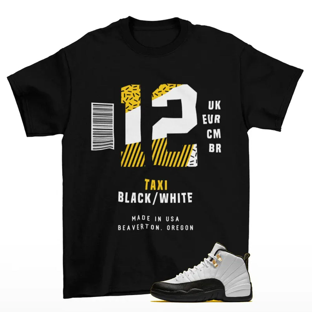 Sneaker Label Jordan 12 Retro Taxi Matching Sneaker Shirt Black, 130690-125 T-Shirt, Match Sneaker Tee