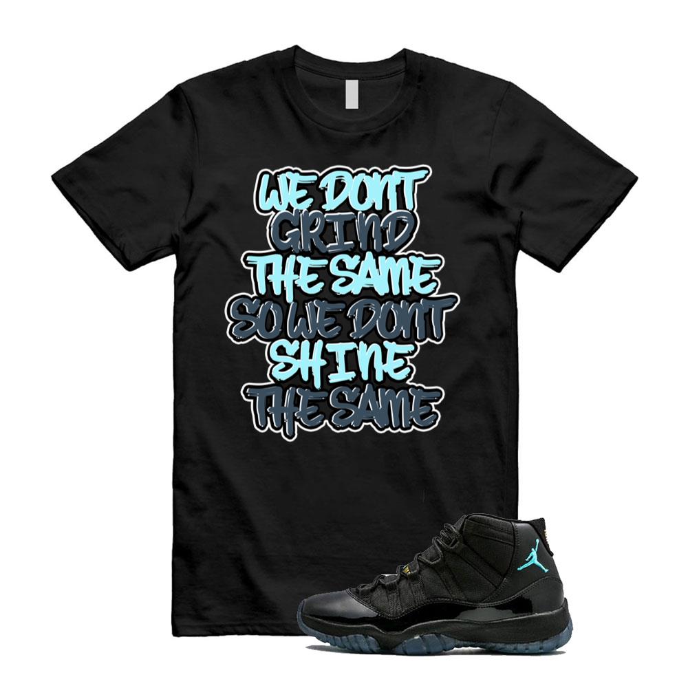 Air Jordan 11 Retro Gamma Blue Shirt to Match We Don’t Grind the Same 378037-006 Match Sneaker Tee