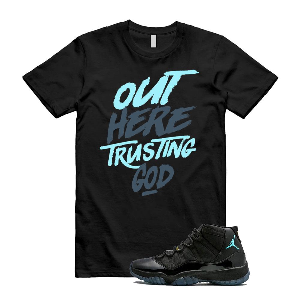 Air Jordan 11 Retro Gamma Blue Shirt to Match Out Here Trusting God Faith 378037-006 Match Sneaker Tee