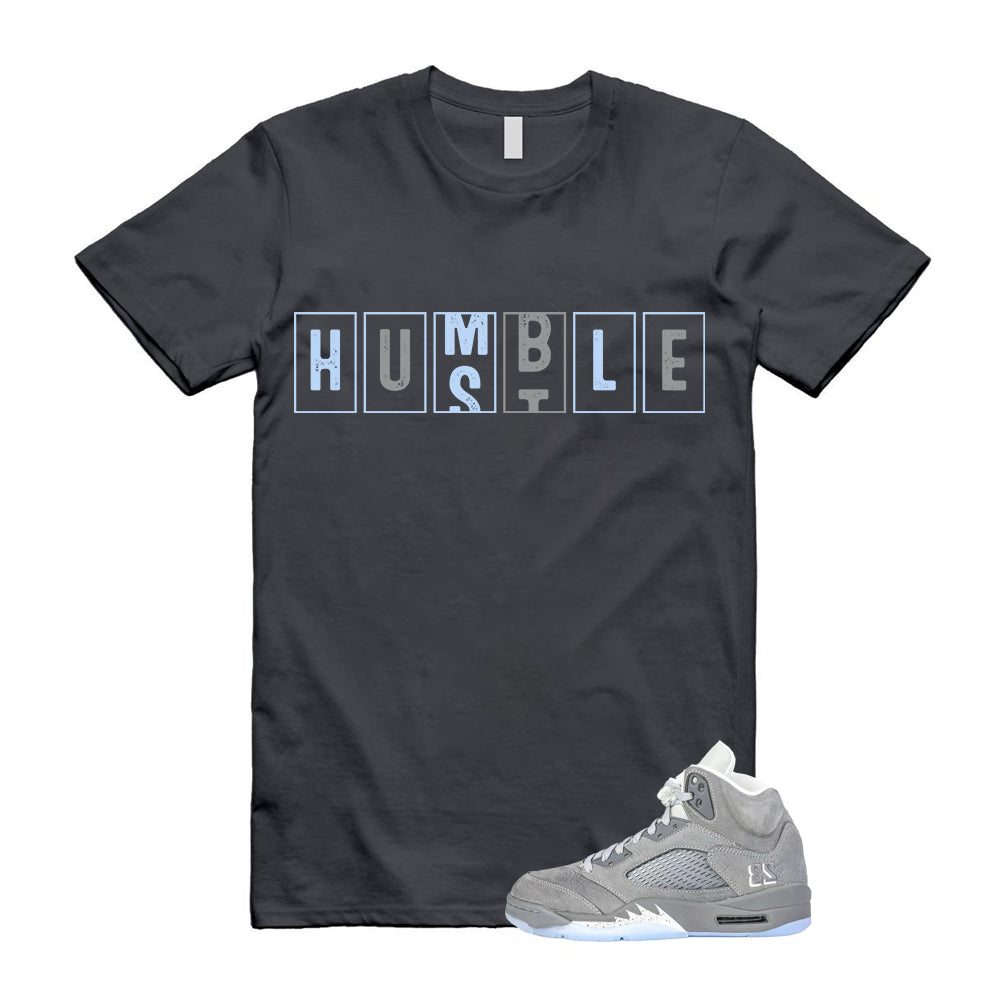 Air Jordan 5 Wolf Grey 2026 Shirt To Match Hustle Humble T-Shirt, Match Sneaker Tee