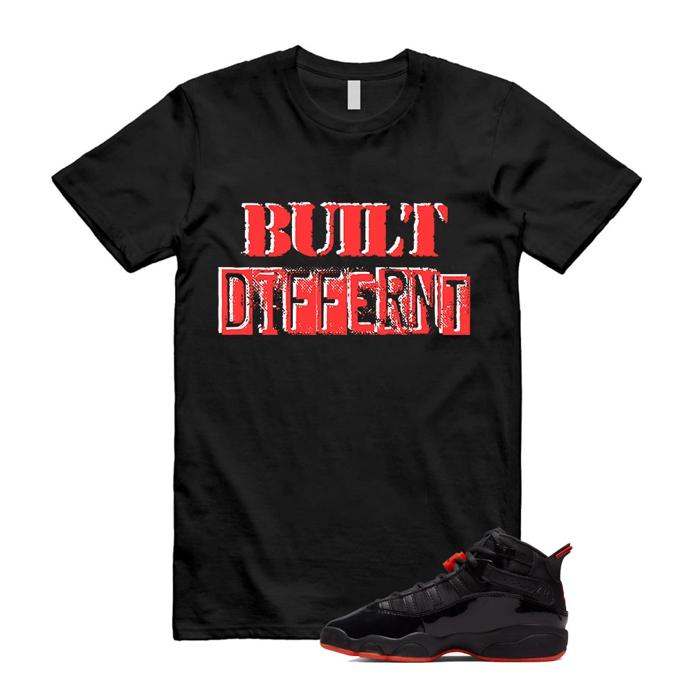 Jordan 6 Rings Black Infrared Shirt To Match Built Different T-Shirt, Match Sneaker Tee