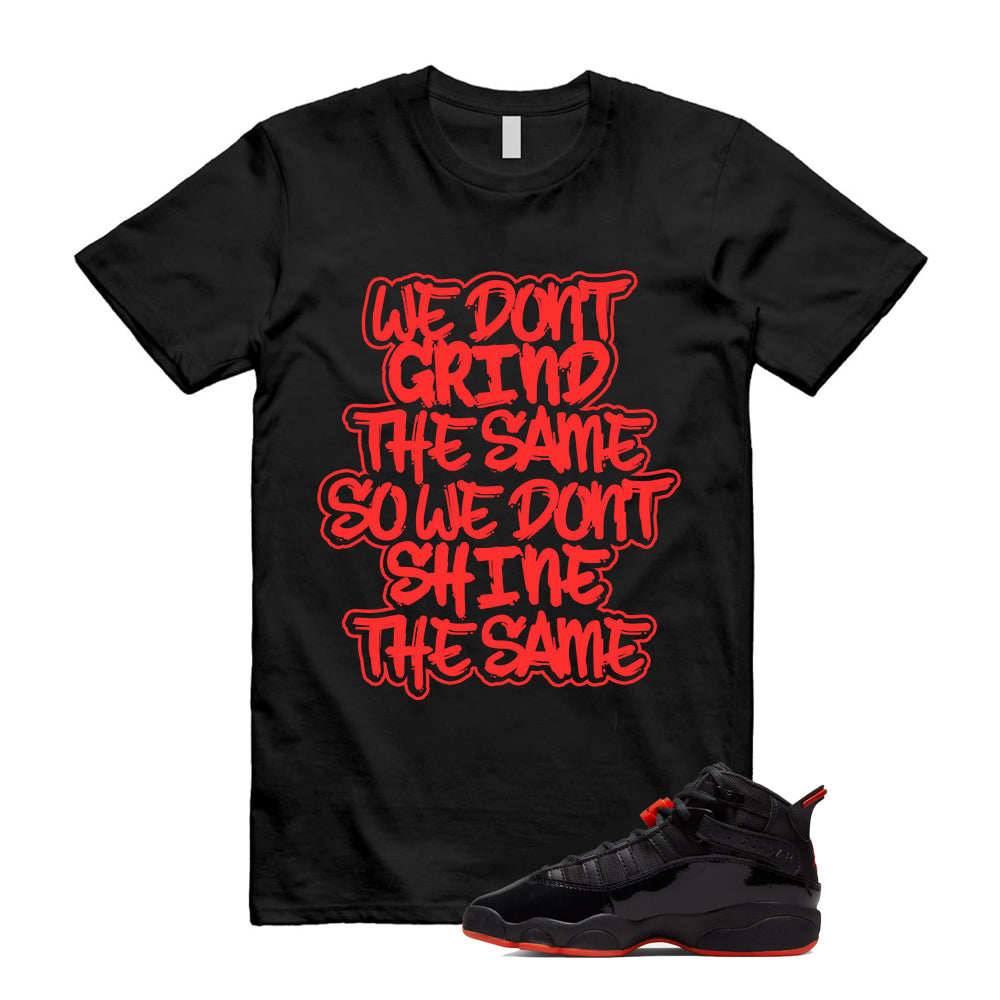 Jordan 6 Rings Black Infrared Shirt To Match Grind T-Shirt, Match Sneaker Tee