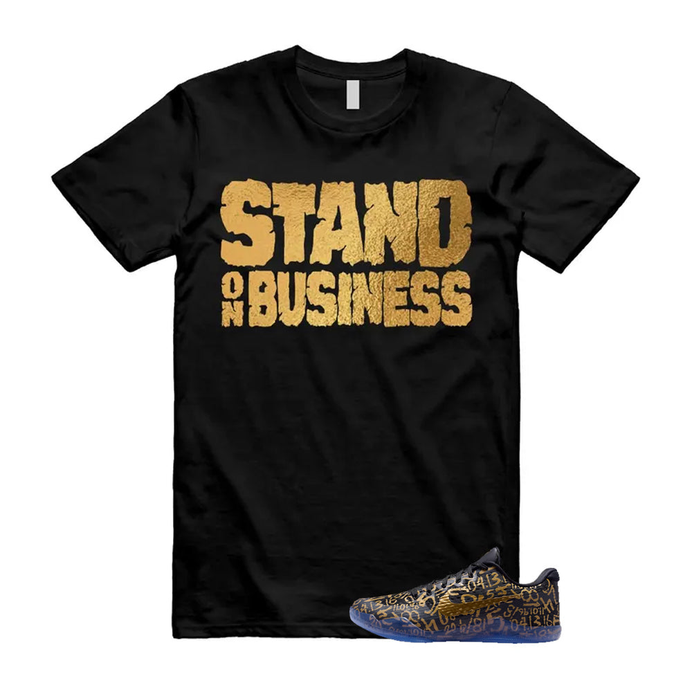 11 Protro Black And Metallic Gold 2026 Shirt To Match Stand On Business T-Shirt, Match Sneaker Tee