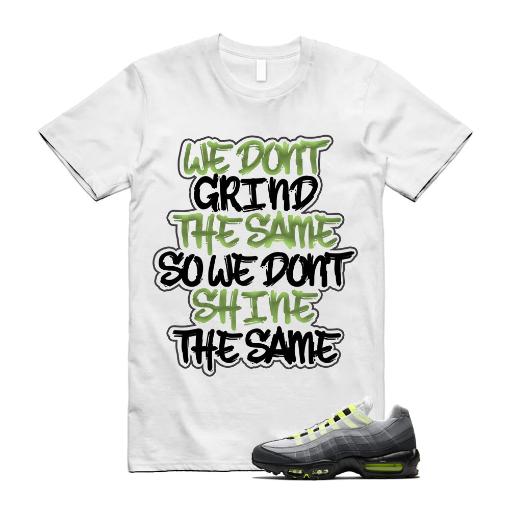 Air Max 95 OG Big Bubble Neon Shirt To Match Grind T-Shirt, Match Sneaker Tee