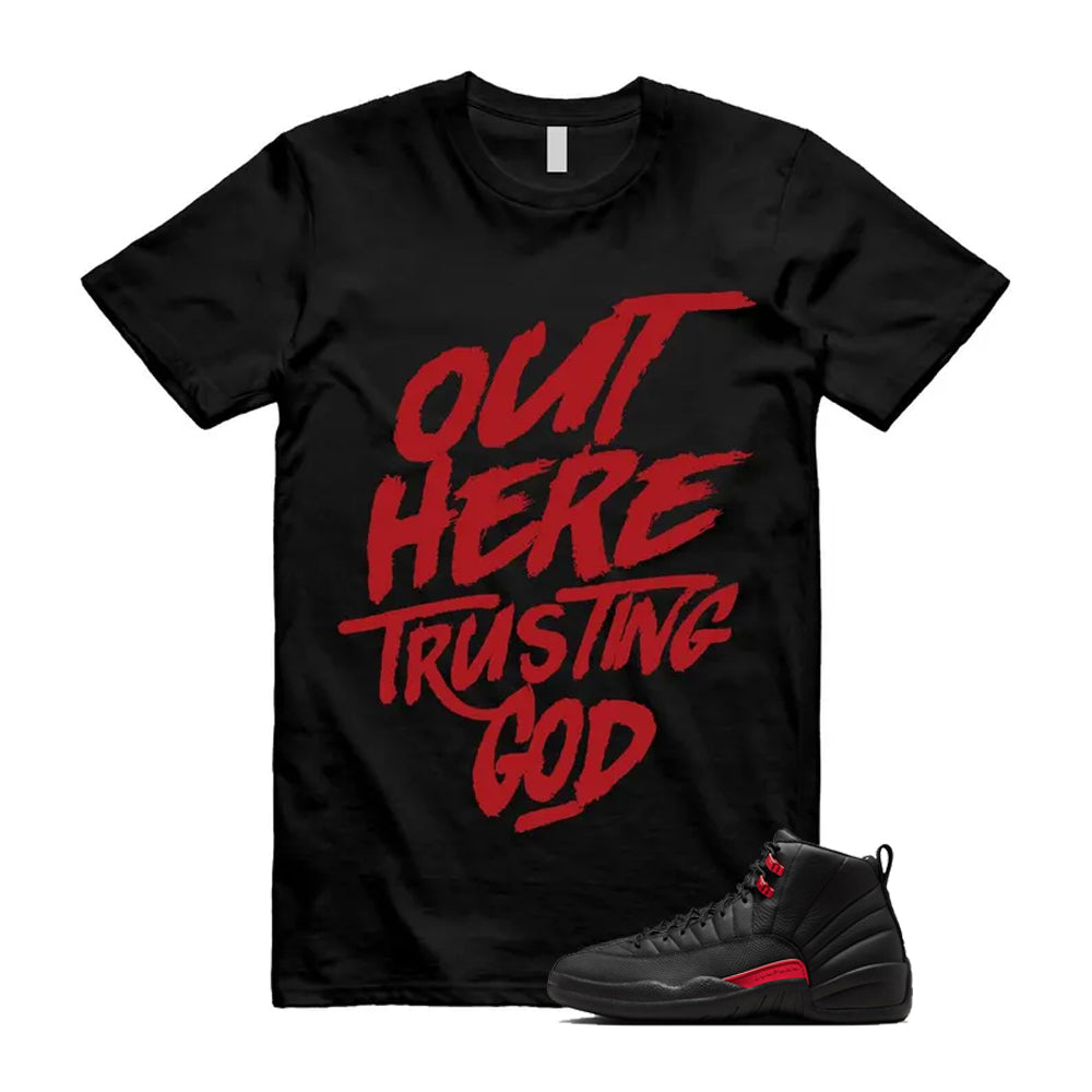 12 Bloodline in Black Varsity Red Shirt To Match Out Here Trusting God T-Shirt, Match Sneaker Tee 2026