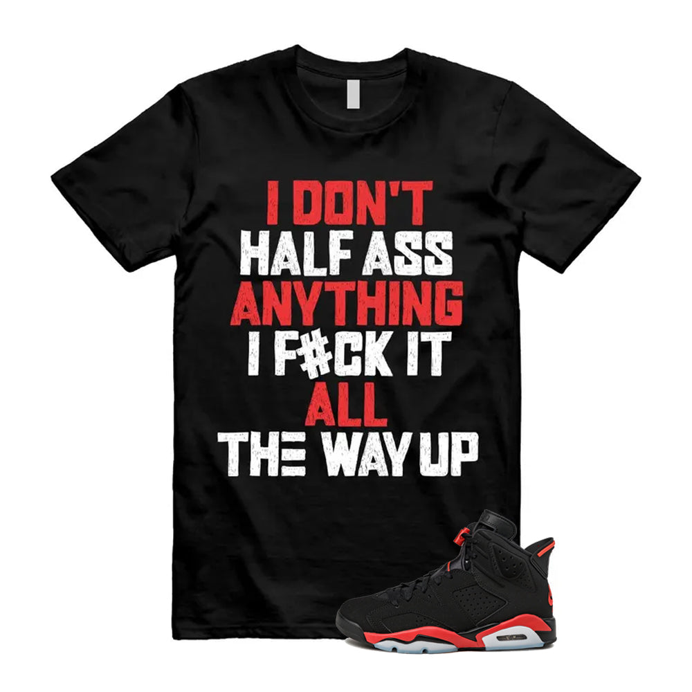 6 Infrared Salesman Black Red  Shirt To Match Half T-Shirt, Match Sneaker Tee 2026