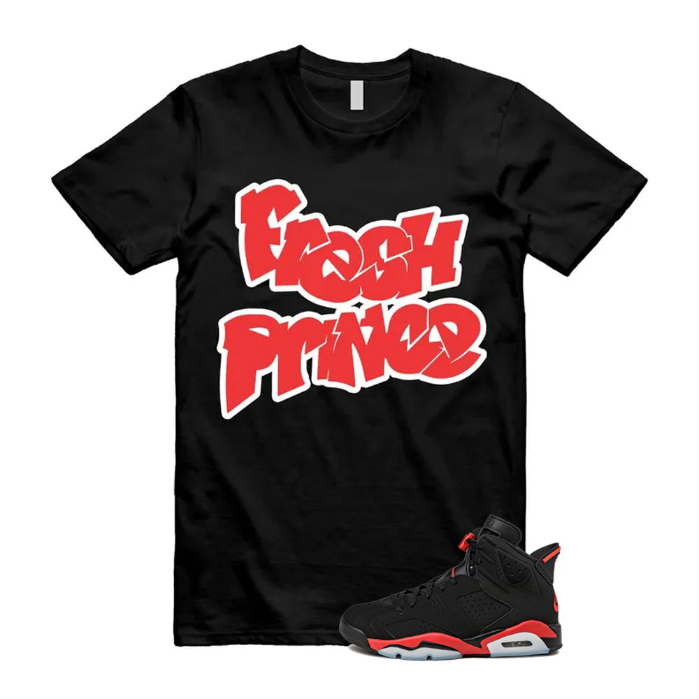 6 Infrared Salesman Black Red  Shirt To Match Fresh Prince T-Shirt, Match Sneaker Tee 2026