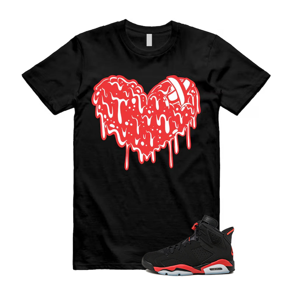6 Infrared Salesman Black Red  Shirt To Match Drippy Heart T-Shirt, Match Sneaker Tee 2026
