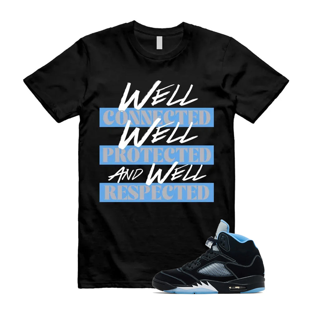 5 Black University Blue White 2026 Shirt To Match Well T-Shirt, Match Sneaker Tee